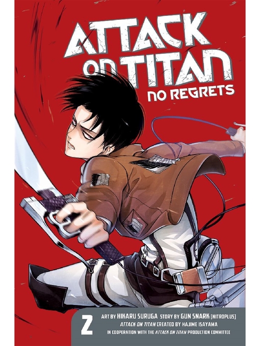Title details for Attack on Titan: No Regrets, Volume 2 by Hajime Isayama - Wait list